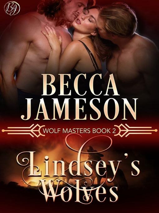 Title details for Lindsey's Wolves by Becca Jameson - Available